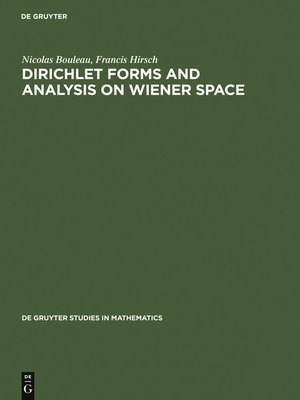 cover image of Dirichlet Forms and Analysis on Wiener Space